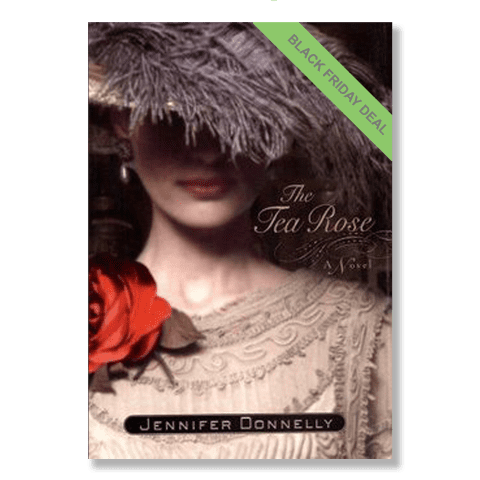 The Tea Rose - SIGNED FIRST EDITION HARDCOVER