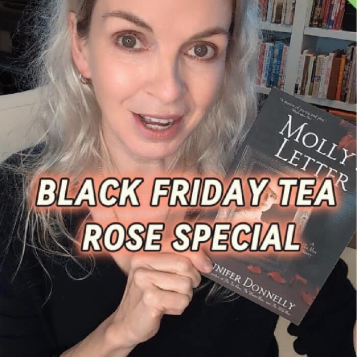 Black Friday ’25 Tea Rose Saga Special!