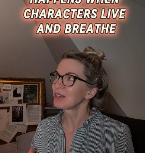 When Characters Live and Breathe … When Characters Live and Breathe …
